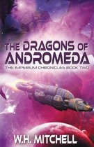 Imperium Chronicles-The Dragons of Andromeda (Imperium Chronicles, Book 2)