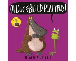 Oi Duck-billed Platypus!