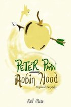 Peter Pan-Robin Hood