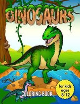Dinosaurs Coloring Book for Kids Ages 8-12