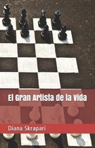 El Gran Artista de la Vida