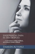 Ensenanzas para el Dia Despues