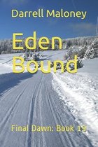 Eden Bound: Final Dawn