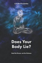 Does Your Body Lie?