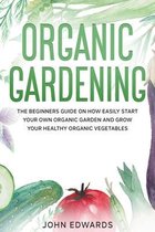 Organic Gardening