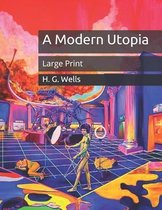 A Modern Utopia