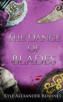 The Dance of Blades