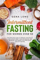 Intermittent fasting for women over 50