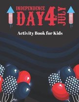 Independence Day 4th of july Activity Book for Kids