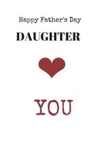 Daughter love You