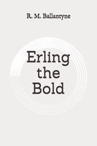 Erling the Bold