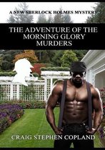The Adventure of the Morning Glory Murders - Large Print