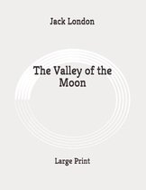 The Valley of the Moon