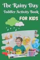 The rainy day toddler activity book