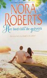Nora Roberts 18 : Het lied van de golven