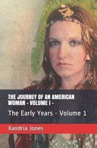 The Journey of an American Woman