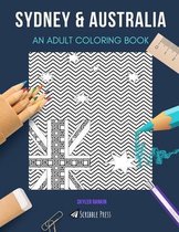 Sydney & Australia: AN ADULT COLORING BOOK