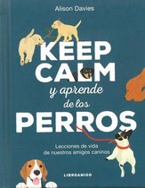 Libro Amigo- Keep Calm Y Aprende de Los Perros
