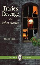 Tracie'S Revenge & Other Stories