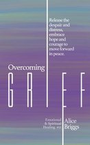 Overcoming Grief