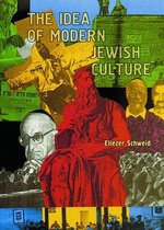 The Idea of Modern Jewish Culture