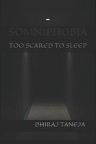 Somniphobia