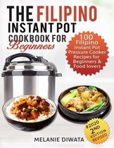 The Filipino Instant Pot Cookbook for Beginners