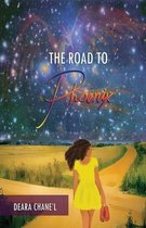 The Road to Phoenix