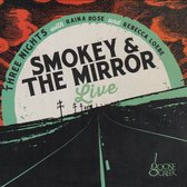 Smokey & The Mirror - Smokey & The Mirror Live (CD)