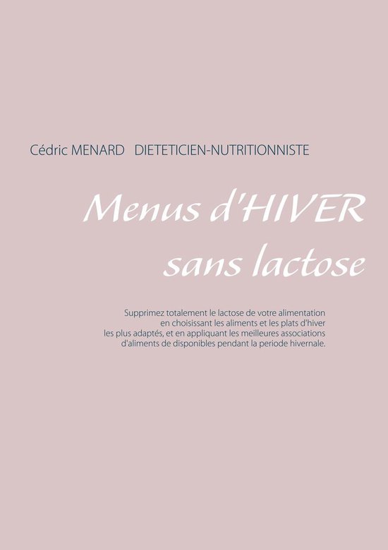 Savoir quoi manger, tout simplement... - - Menus d'hiver sans lactose