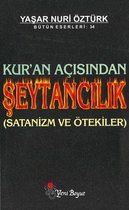 Kur'an Açısından Şeytancılık Bütün Eserleri: 34