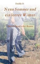 Neun Sommer und ein leerer Winter