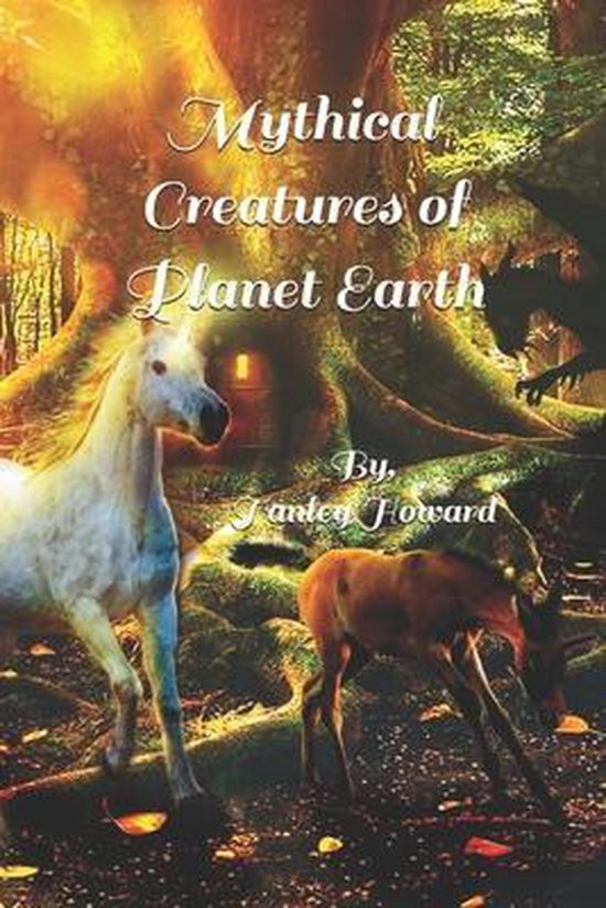 Mythical Creatures of Planet Earth - cover
