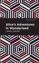 Alice's Adventures in Wonderland Mint Editions