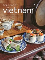 Authentic Recipes Series - Food of Vietnam