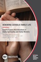 Renewing Catholic Family Life