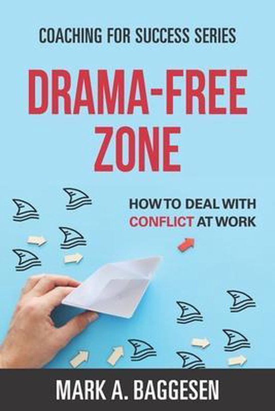 Coaching for Success- Drama-Free Zone - cover
