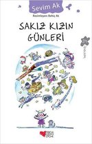 Sakız Kızın Günleri