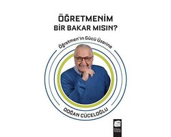 Öğretmenim Bir Bakar Mısın?
