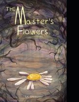 The Master's Flowers