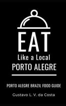 Eat Like a Local- Brazil- Eat Like a Local-Porto Alegre Brazil