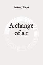 A change of air