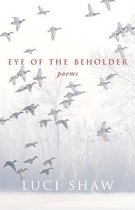 Paraclete Poetry- Eye of the Beholder