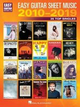 Easy Guitar Sheet Music 2010-2019: 35 Top Singles Arranged with Notes & Tab & Lyrics: 35 Top Singles