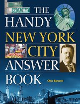 The Handy Answer Book Series - The Handy New York City Answer Book