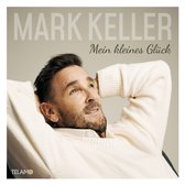 Mark Keller - Mein Kleines Glück (CD)