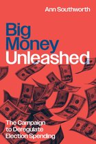 Chicago Series in Law and Society - Big Money Unleashed