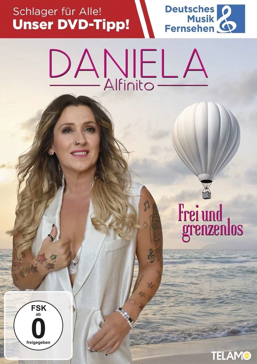 Daniela Alfinito - Frei Und Grenzenlos