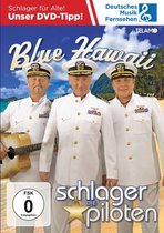Die Schlagerpiloten - Blue Hawaii (DVD)