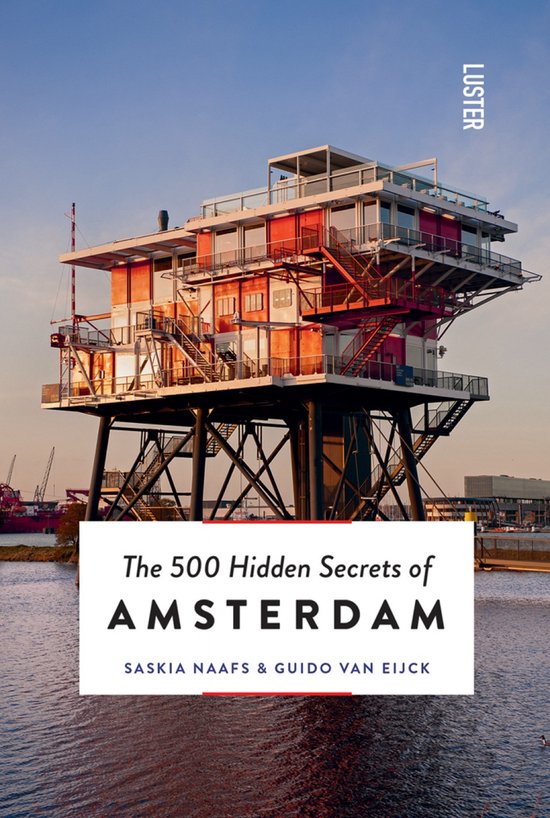 The 500 Hidden Secrets-The 500 Hidden Secrets of Amsterdam